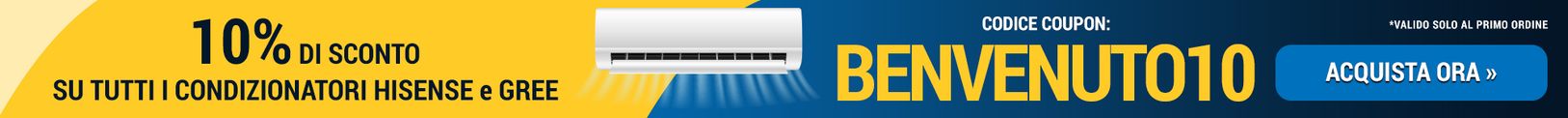 Promo Benvenuto - Condizionatori Hisense e Gree